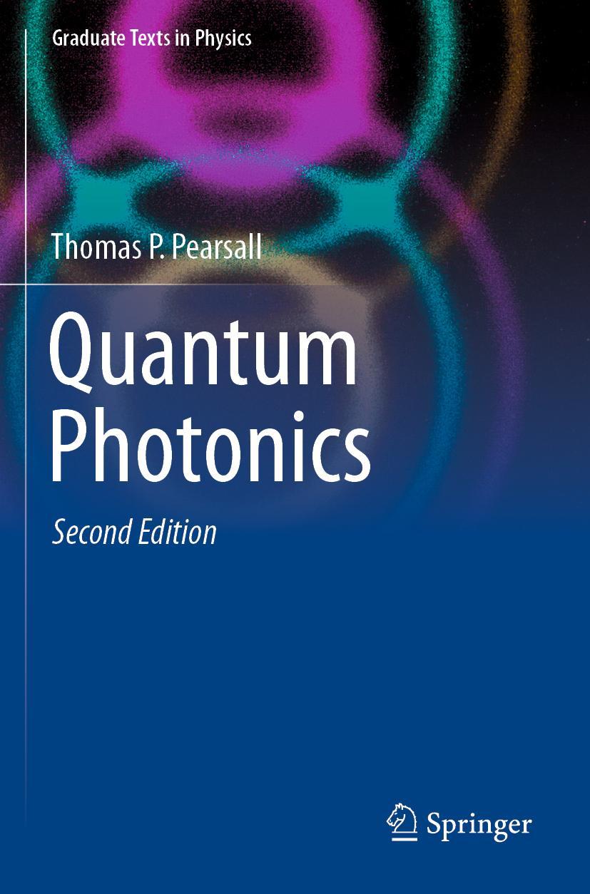 Cover: 9783030473273 | Quantum Photonics | Thomas P. Pearsall | Taschenbuch | xvii | Englisch