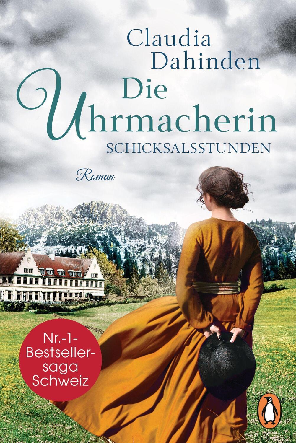 Cover: 9783328105640 | Die Uhrmacherin - Schicksalsstunden | Claudia Dahinden | Taschenbuch