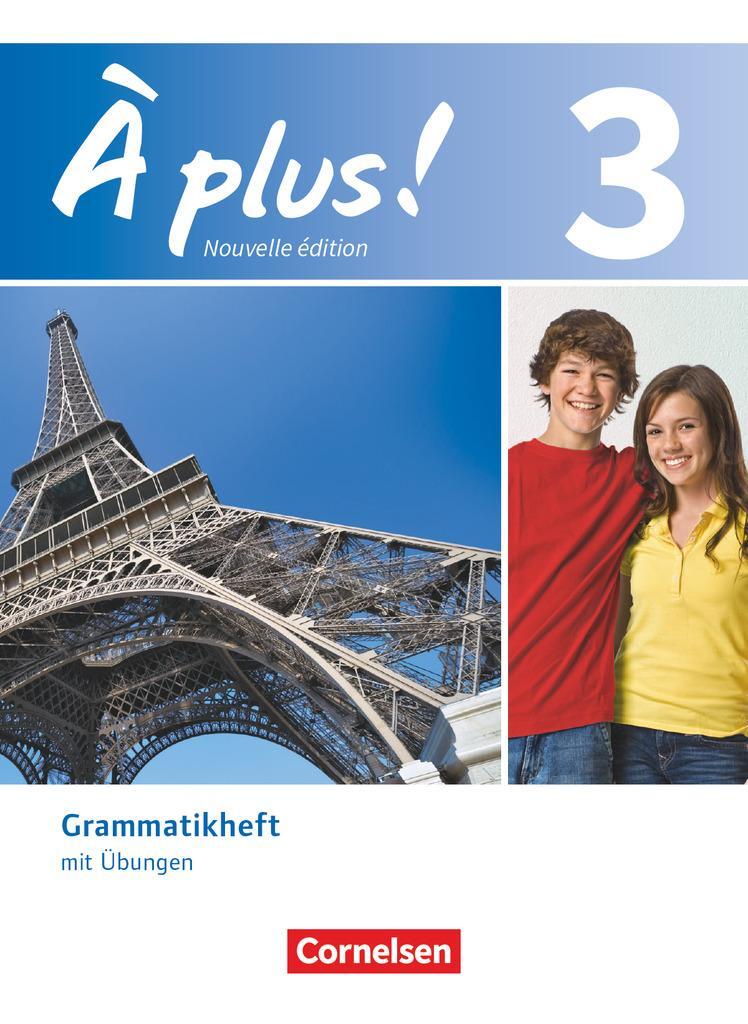 Cover: 9783065201964 | À plus! Nouvelle édition. Band 3. Grammatikheft | Gertraud Gregor