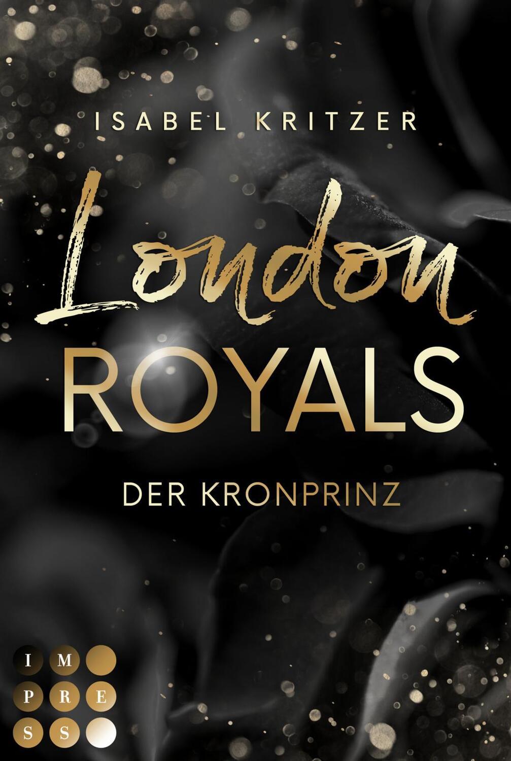 Cover: 9783551305602 | London Royals. Der Kronprinz | Isabel Kritzer | Taschenbuch | 307 S.