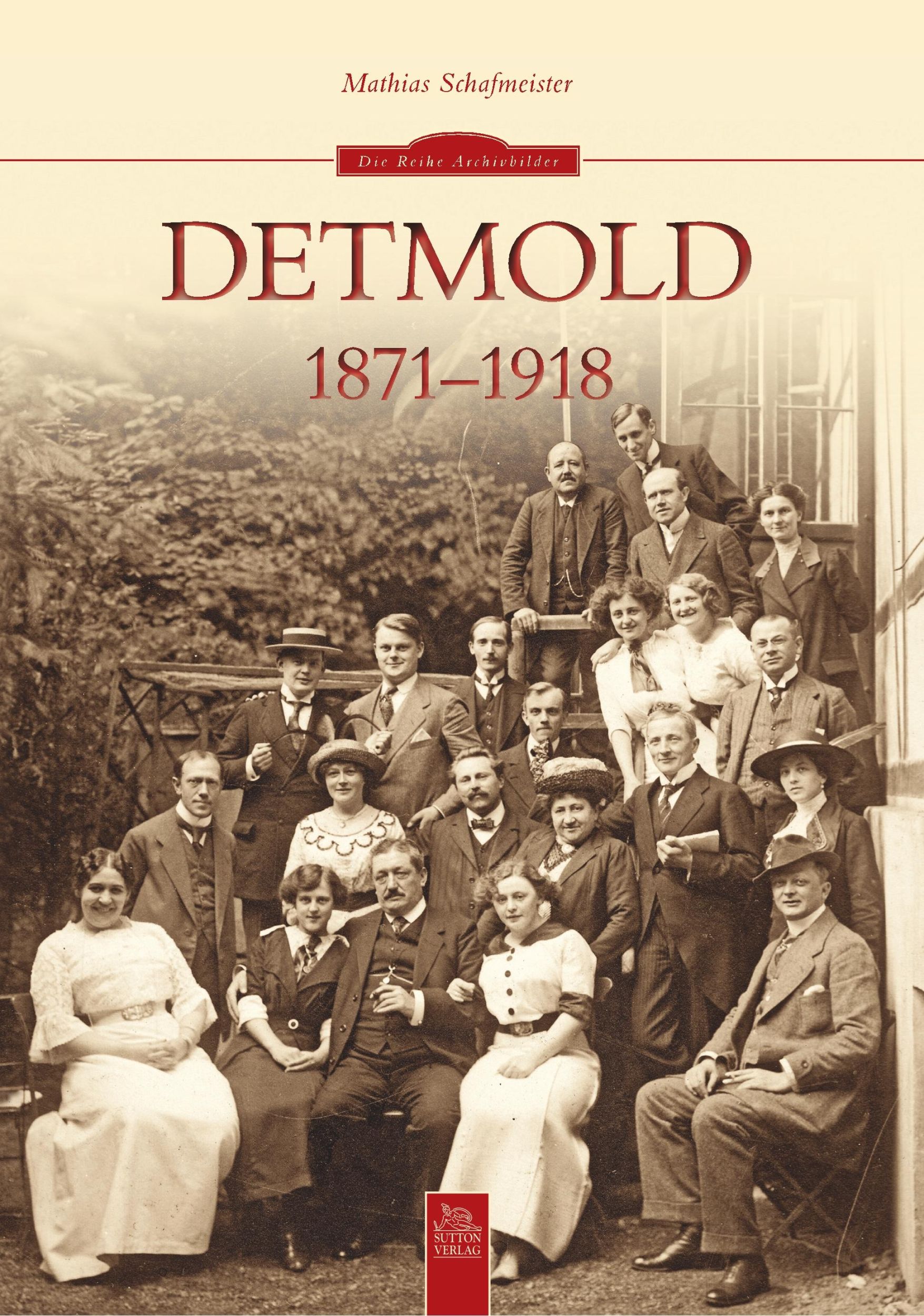 Cover: 9783954001149 | Detmold 1871-1918 | Mathias Schafmeister | Taschenbuch | 128 S. | 2018