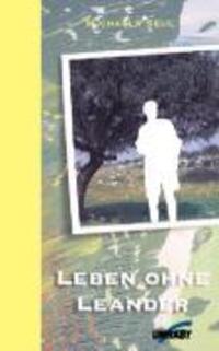 Cover: 9783897716407 | Leben ohne Leander | Roman | Michaela Seul | Unrast-Roman | Gebunden