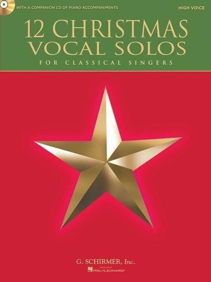 Cover: 884088600303 | 12 Christmas Vocal Solos for Classical Singers | Buch | Buch + CD