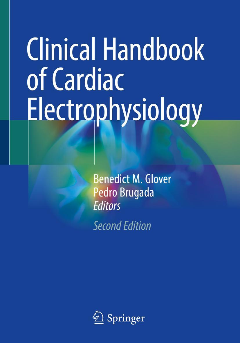 Cover: 9783030743185 | Clinical Handbook of Cardiac Electrophysiology | Pedro Brugada (u. a.)