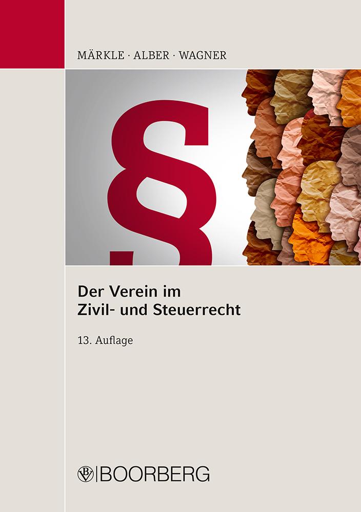 Cover: 9783415049215 | Der Verein im Zivil- und Steuerrecht | Rudi W Märkle | Taschenbuch