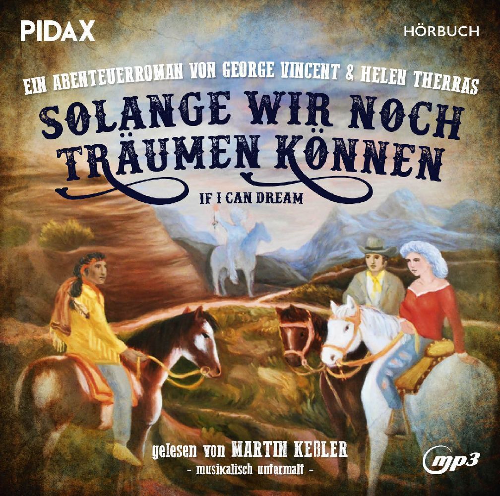 Cover: 4260696736003 | Solange wir noch träumen können, 1 Audio-CD, 1 MP3 | Martin Keßler