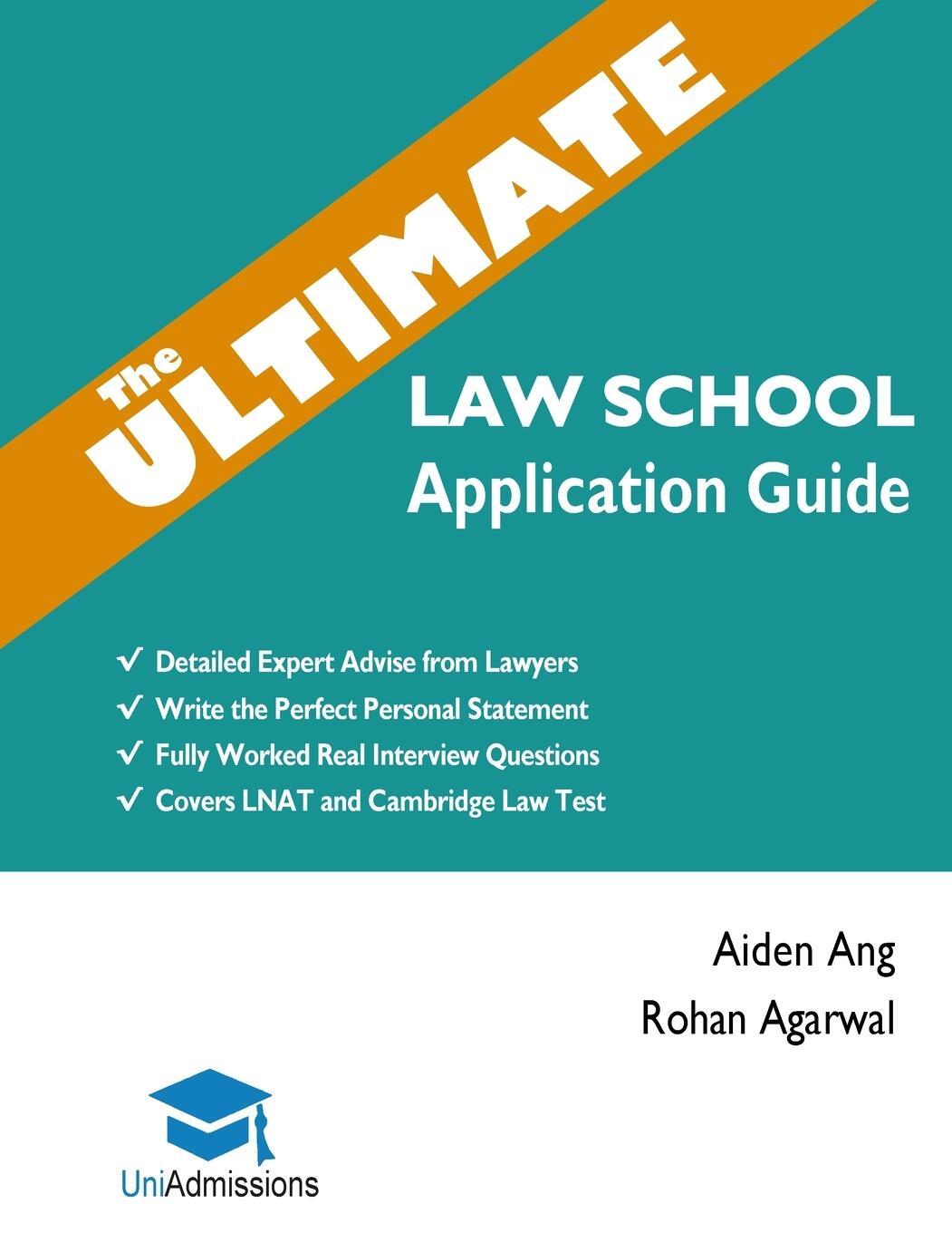 Cover: 9781912557110 | The Ultimate Law School Application Guide | Aiden Ang | Taschenbuch