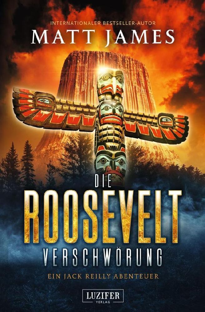 Cover: 9783958357013 | DIE ROOSEVELT-VERSCHWÖRUNG | Thriller, Abenteuer | Matt James | Buch