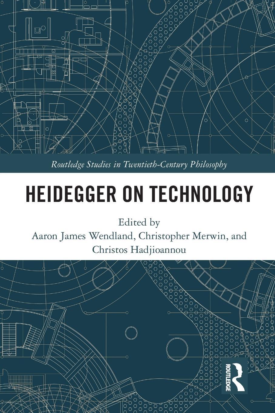 Cover: 9780367586225 | Heidegger on Technology | Aaron James Wendland (u. a.) | Taschenbuch