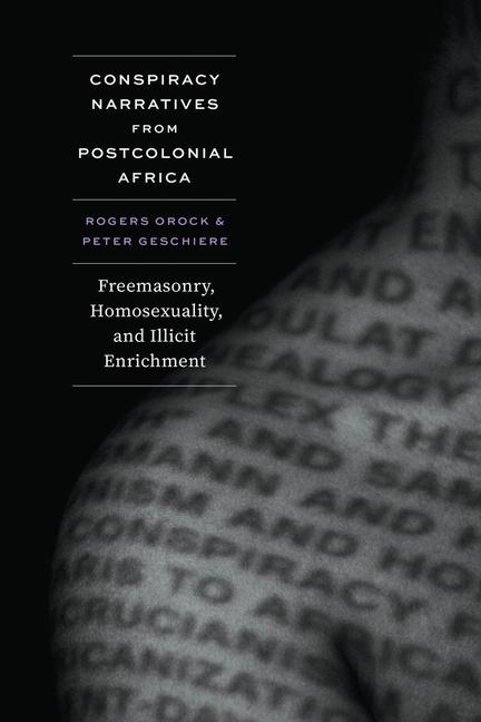 Cover: 9780226835860 | Conspiracy Narratives from Postcolonial Africa | Geschiere (u. a.)