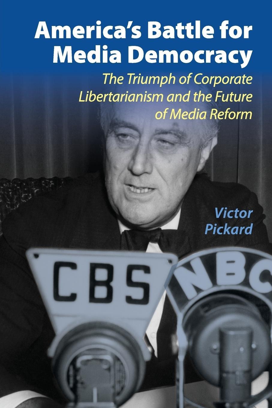 Cover: 9781107694750 | America's Battle for Media Democracy | Victor Pickard | Taschenbuch