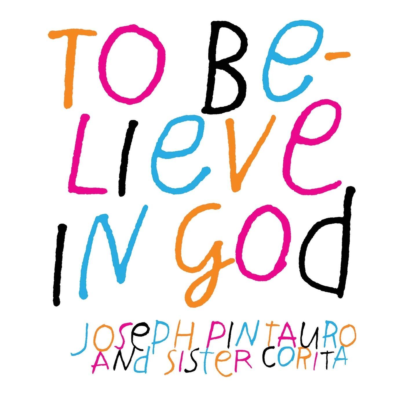 Cover: 9781648370212 | To Believe in God | Joseph Pintauro | Taschenbuch | Paperback | 2020