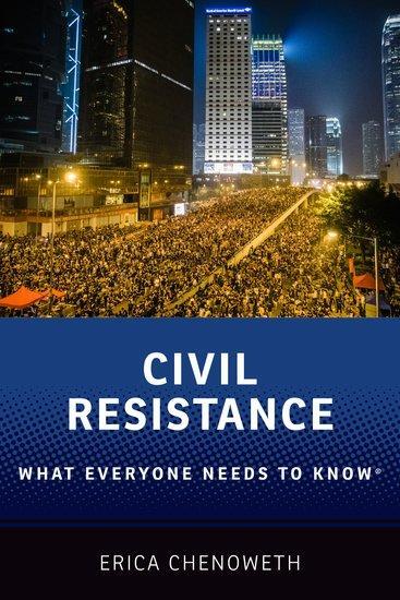 Cover: 9780190244408 | Civil Resistance | What Everyone Needs to Know® | Erica Chenoweth