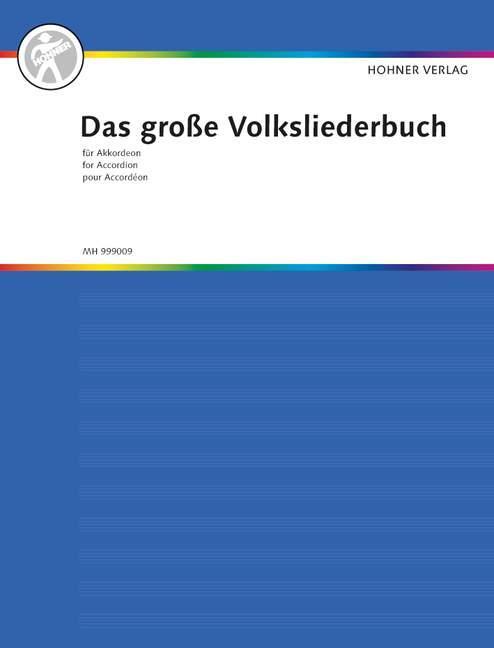 Cover: 9790202917213 | Das große Volksliederbuch für Akkordeon | H. Verlag | Broschüre | Buch