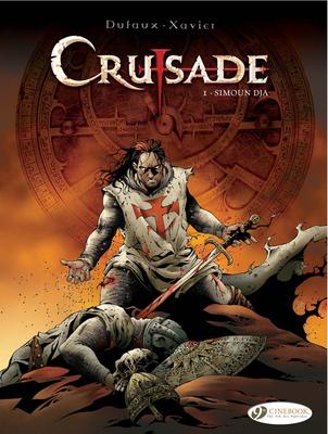 Cover: 9781849180610 | Crusade Vol.1: Simoun Dja | Jean Dufaux | Taschenbuch | Crusade | 2010