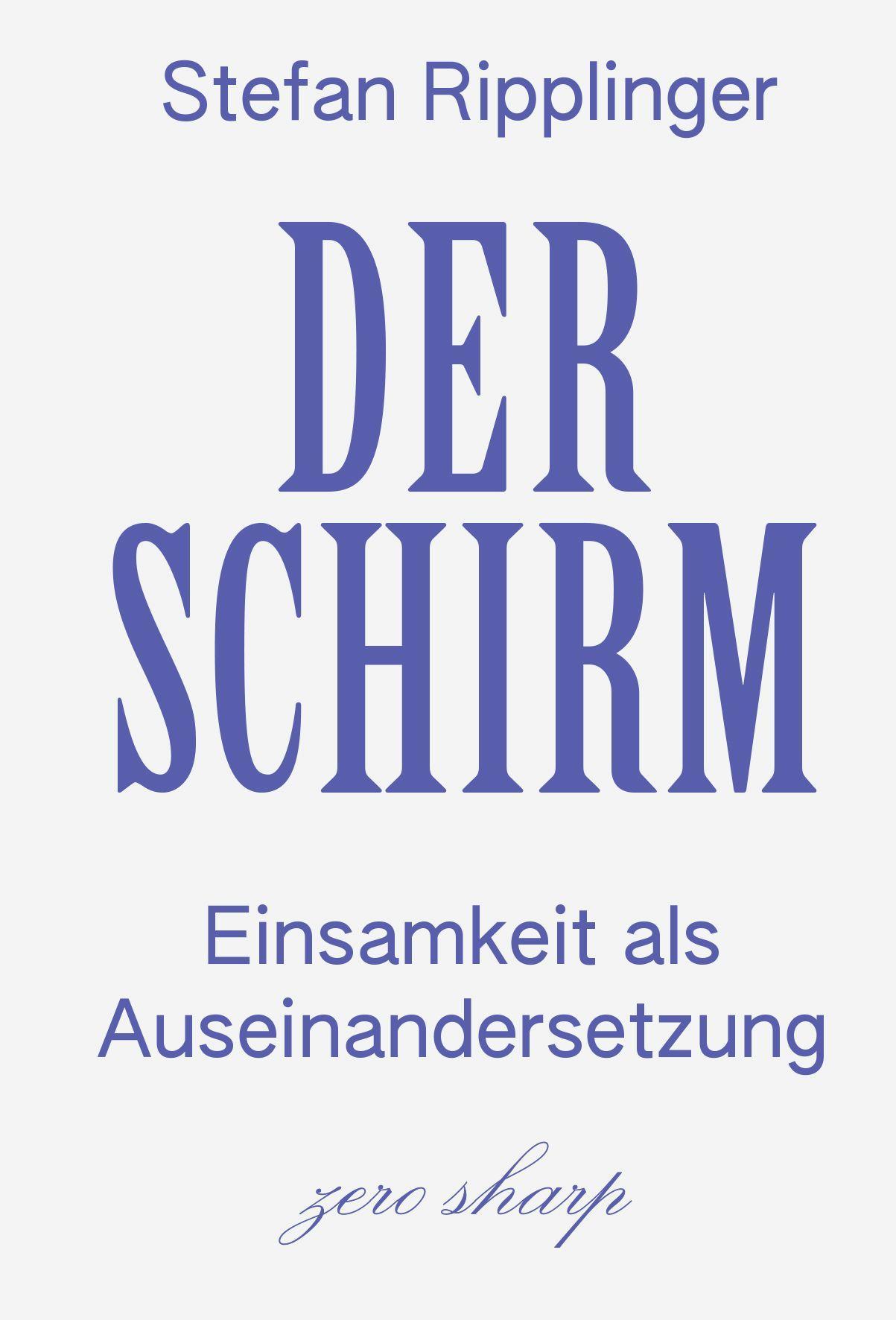 Cover: 9783945421123 | Der Schirm | Einsamkeit als Auseinandersetzung | Stefan Ripplinger