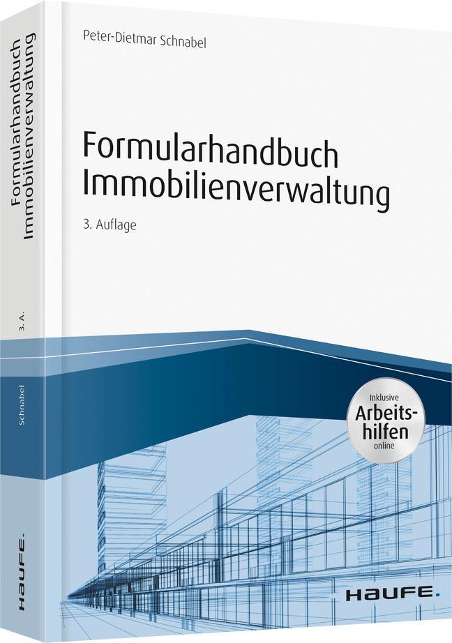 Cover: 9783648123744 | Formularhandbuch Immobilienverwaltung - inkl. Arbeitshilfen online