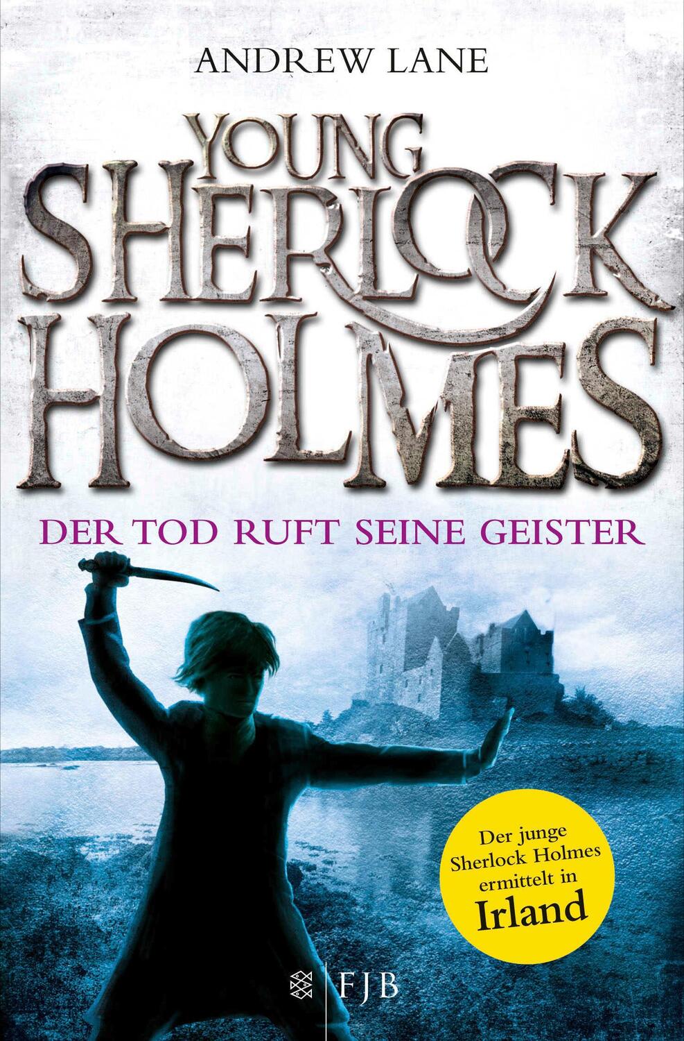 Cover: 9783596032235 | Young Sherlock Holmes 06. Der Tod ruft seine Geister - Der junge...