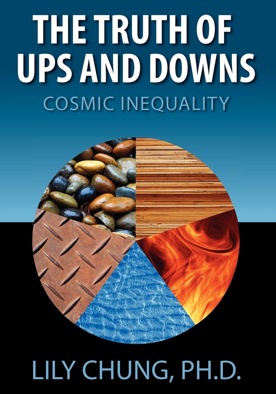 Cover: 9781609111045 | Truth of Ups and Downs | Cosmic Inequality | Lily Chung | Taschenbuch