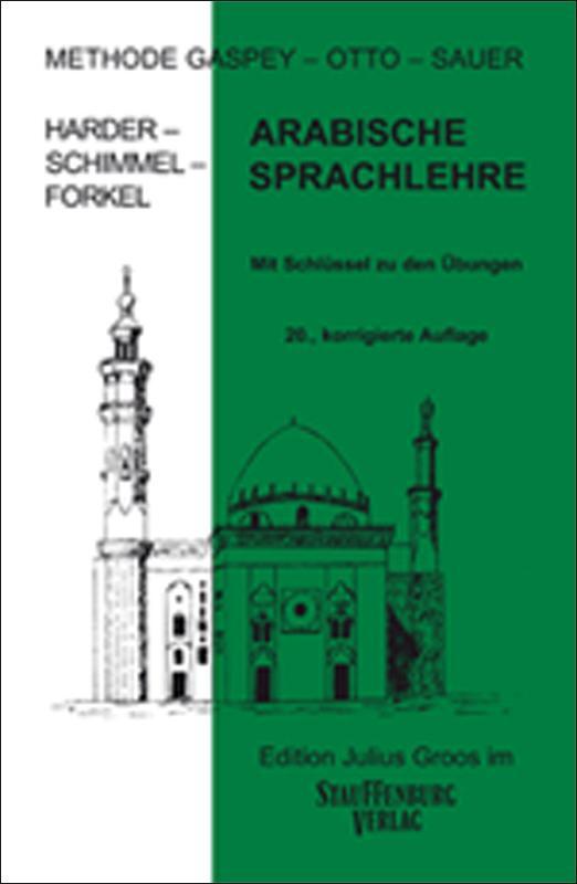 Cover: 9783872768889 | Arabische Sprachlehre. Methode Gaspey-Otto-Sauer | Harder (u. a.)