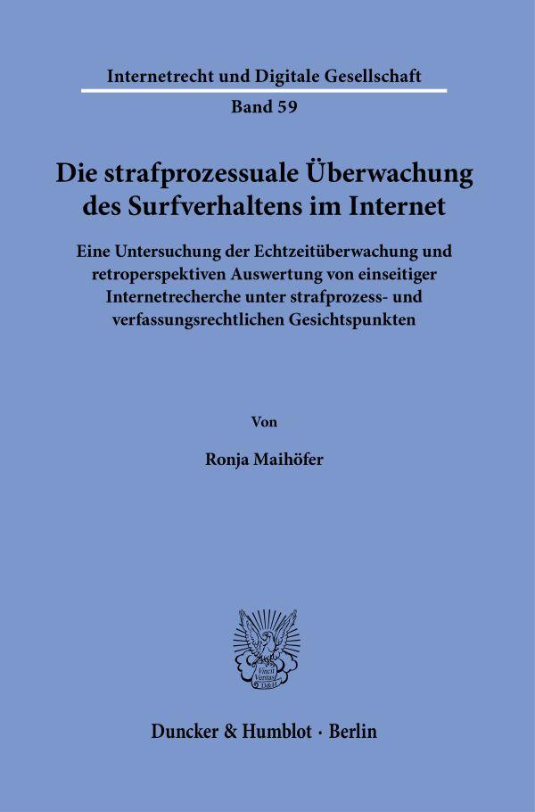 Cover: 9783428190973 | Die strafprozessuale Überwachung des Surfverhaltens im Internet.