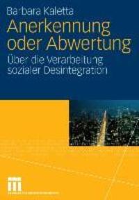 Cover: 9783531159836 | Anerkennung oder Abwertung | Barbara Kaletta | Taschenbuch | Paperback