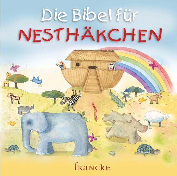 Cover: 9783861228288 | Die Bibel für Nesthäkchen | Sally A Wright | Taschenbuch | 28 S.