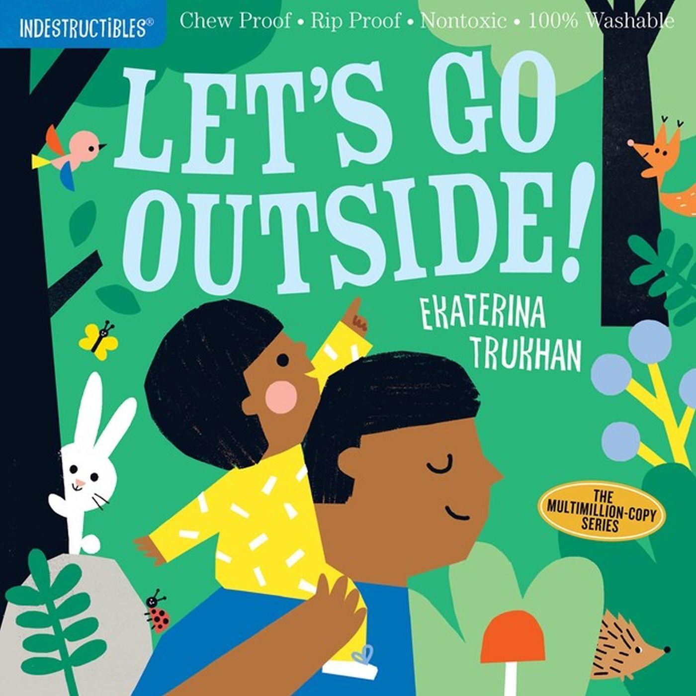 Cover: 9781523509867 | Indestructibles: Let's Go Outside! | Amy Pixton | Taschenbuch | 2020