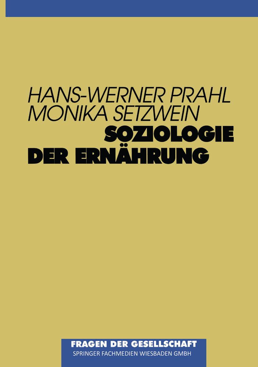 Cover: 9783810020055 | Soziologie der Ernährung | Monika Setzwein (u. a.) | Taschenbuch