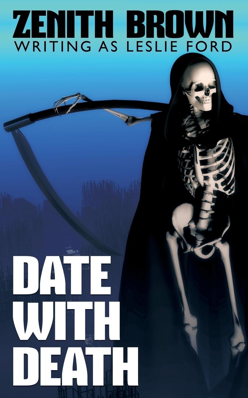 Cover: 9781479435500 | Date with Death | Zenith Brown (u. a.) | Taschenbuch | Paperback