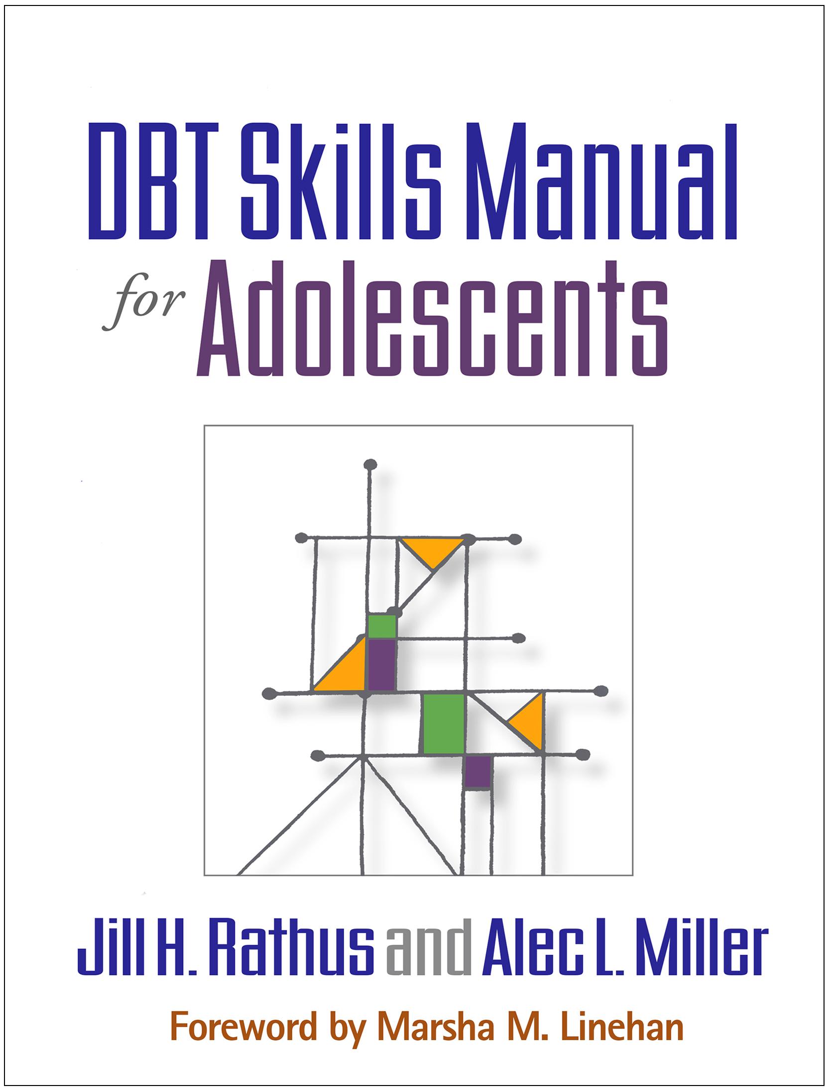 Cover: 9781462515356 | DBT Skills Manual for Adolescents | Alec L. Miller (u. a.) | Buch