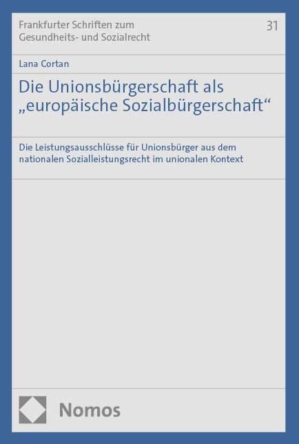 Cover: 9783756010257 | Die Unionsbürgerschaft als "europäische Sozialbürgerschaft" | Cortan