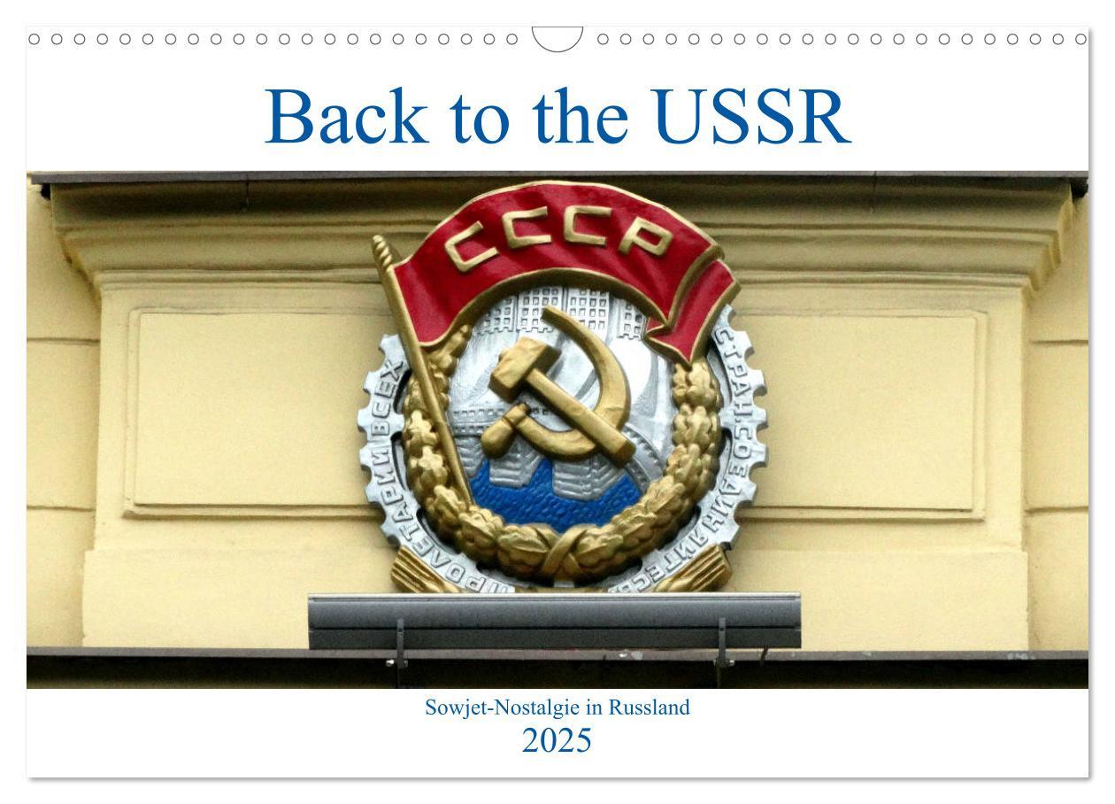 Cover: 9783435261703 | Back to the USSR - Sowjet-Nostalgie in Russland (Wandkalender 2025...