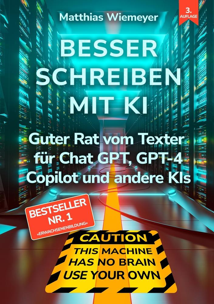 Cover: 9783757917692 | Besser Schreiben mit KI | Matthias Wiemeyer | Taschenbuch | Paperback