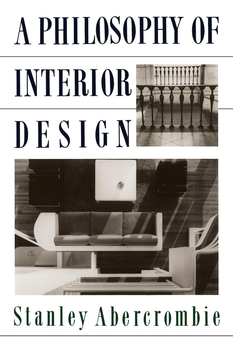 Cover: 9780064301947 | A Philosophy Of Interior Design | Stanley Abercrombie | Taschenbuch