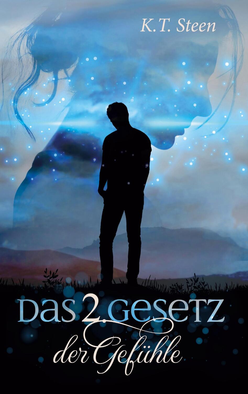 Cover: 9783755725930 | Das zweite Gesetz der Gefühle (Romantasy-Trilogie, Band 2) | Steen