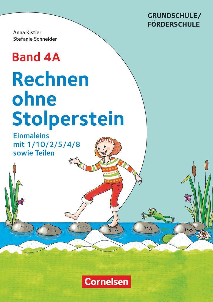 Cover: 9783589159895 | Band 4A - Einmaleins mit 1/10/2/5/4/8 sowie Teilen - Neubearbeitung