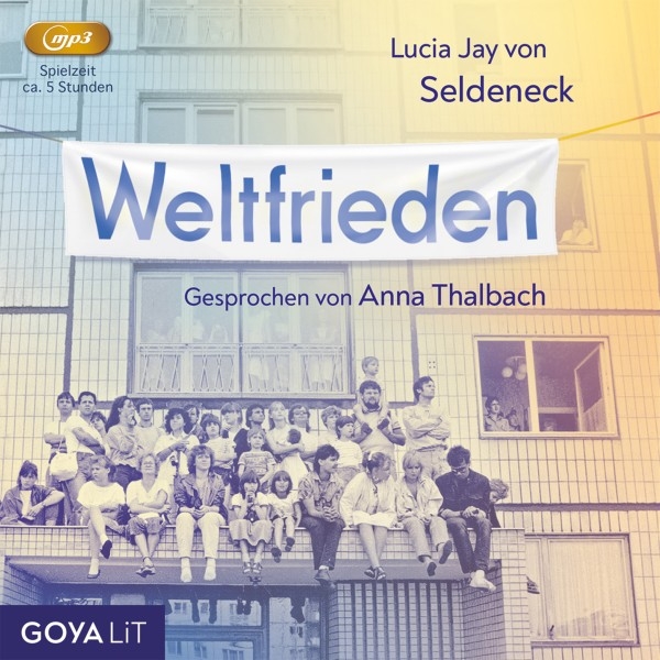 Cover: 4012144455925 | Weltfrieden | Anna Thalbach (u. a.) | MP3 | MP3-CD | 2022