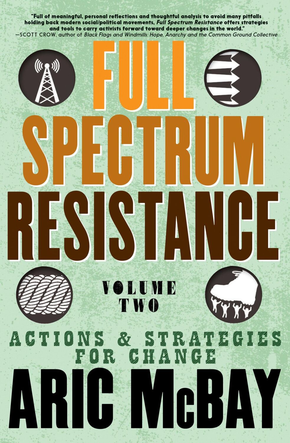 Cover: 9781609809287 | Full Spectrum Resistance, Volume Two: Actions and Strategies for...