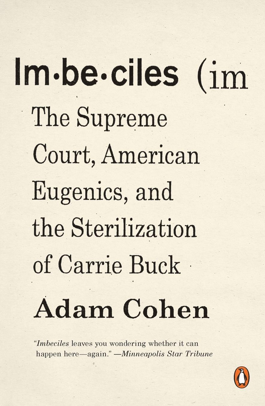 Cover: 9780143109990 | Imbeciles | Adam Cohen | Taschenbuch | Einband - flex.(Paperback)