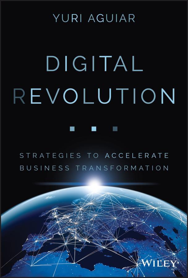 Cover: 9781119619734 | Digital (R)Evolution | Yuri B Aguiar | Buch | 256 S. | Englisch | 2020