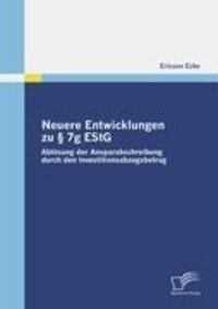 Cover: 9783836675086 | Neuere Entwicklungen zu § 7g EStG | Ericson Ecke | Taschenbuch | 2009