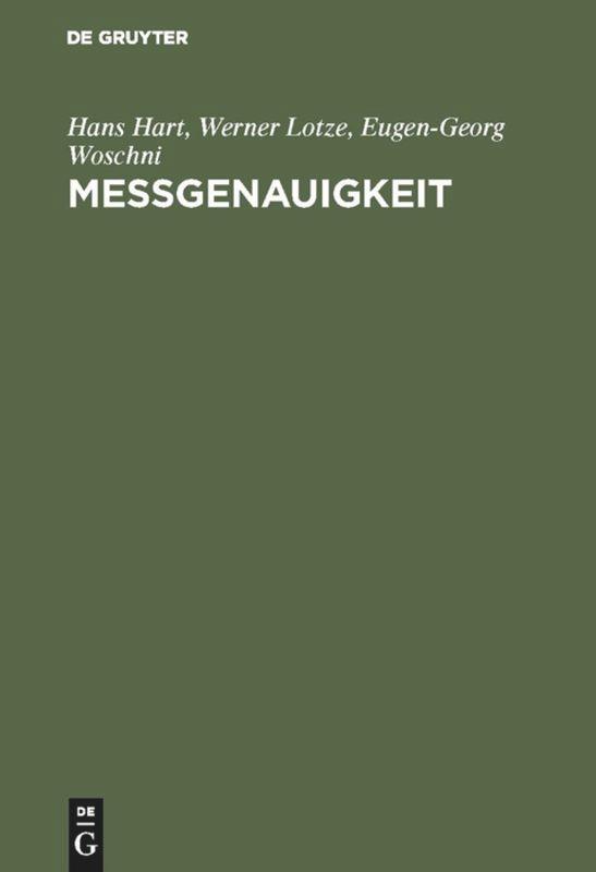 Cover: 9783486227741 | Meßgenauigkeit | Hans Hart (u. a.) | Buch | 317 S. | Deutsch | 1997