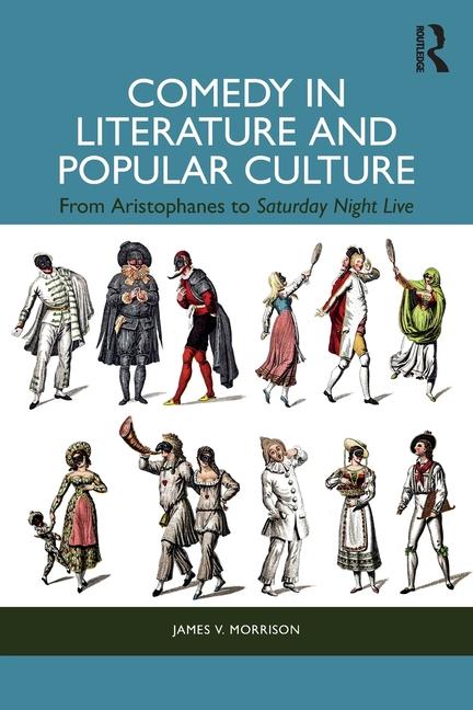 Cover: 9781032763248 | Comedy in Literature and Popular Culture | James V. Morrison | Buch