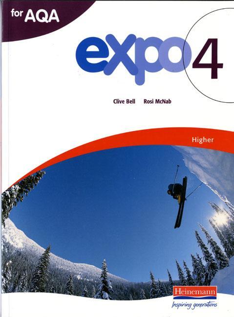 Cover: 9780435717872 | Expo 4 AQA Higher Student Book | Clive Bell (u. a.) | Taschenbuch