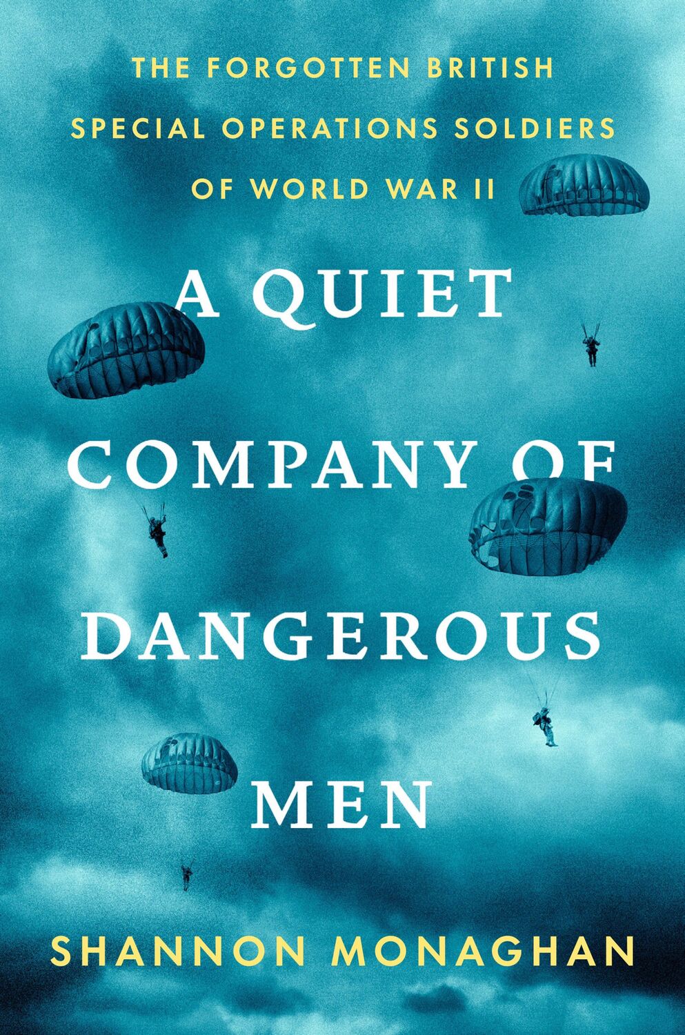 Cover: 9780593491225 | A Quiet Company of Dangerous Men | Shannon Monaghan | Buch | Englisch