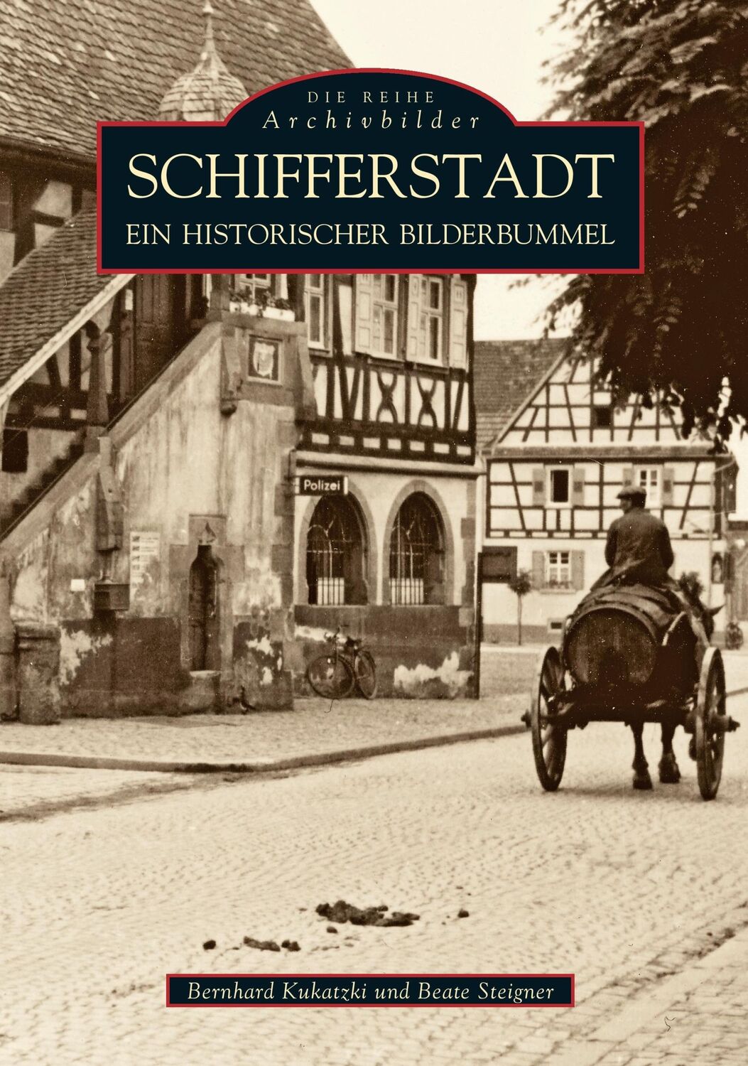 Cover: 9783897022331 | Schifferstadt | Ein historischer Bilderbummel | Beate Steigner | Buch