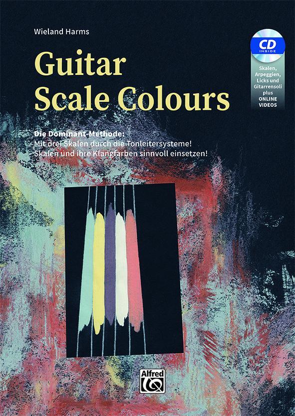 Cover: 9783947998135 | Guitar Scale Colours | Wieland Harms | Taschenbuch | 168 S. | Deutsch