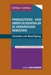 Cover: 9783932673146 | Produktions-und Oberflächenfehler in keramischen Bereichen | Buch