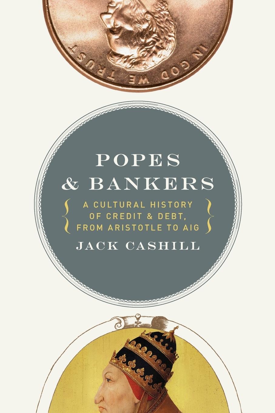 Cover: 9781595552730 | Popes &amp; Bankers | Jack Cashill | Taschenbuch | Englisch | 2010